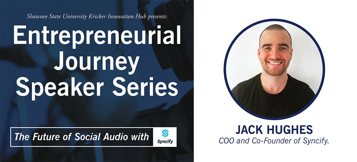 Graphic with the text "Entrepreneurial Journey Speaker Series Jack Hughes"