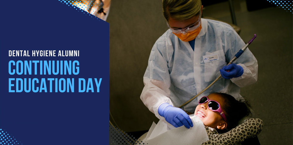 Dental Hygiene Continuing Education Day graphic