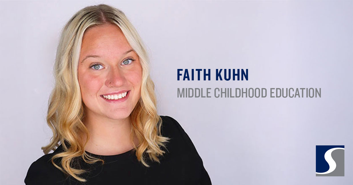 Faith Kuhn - Middle Childhood Education