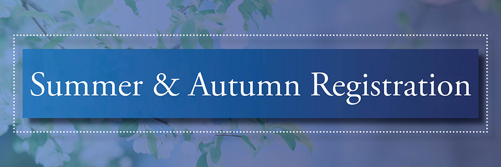 Graphic with the text "Summer Autumn Registration