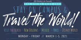 Graphic with the text "Stay on Campus & Travel the World"